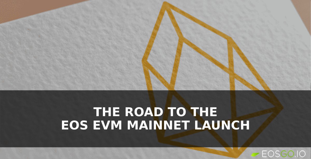 The Road to the EOS EVM Mainnet Launch
