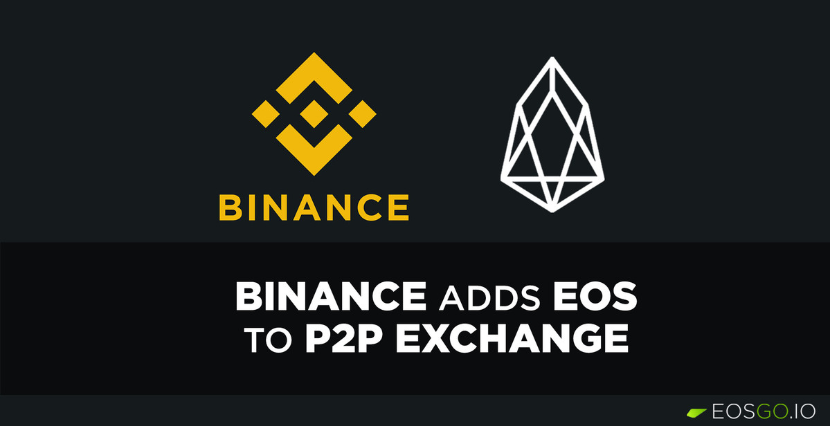 Binance adds EOS to P2P Exchange
