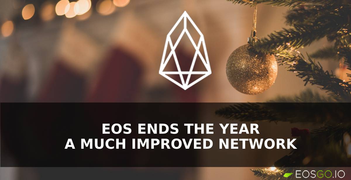 This Week: EOS Ends the Year A Much Improved Network!