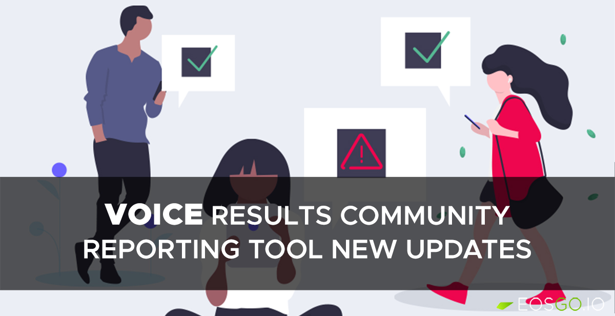 Voice Community Reporting Tool New Updates