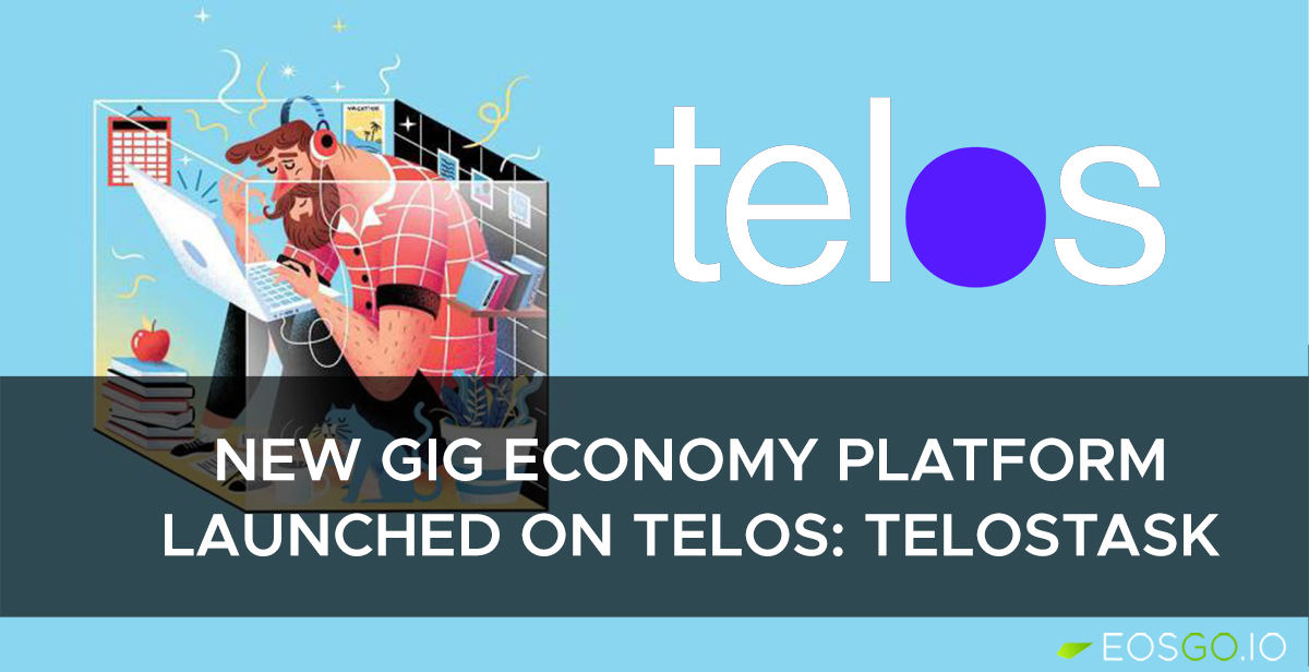New Gig Economy Platform Launched on Telos: TelosTask