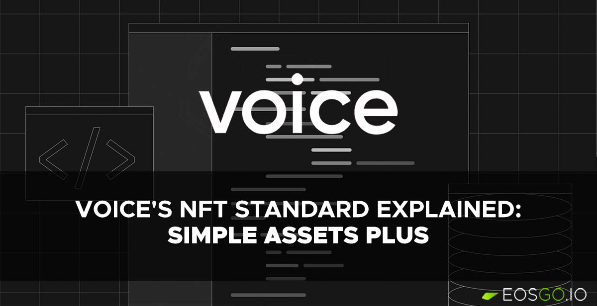 Voice's NFT Standard Explained: Simple Assets Plus