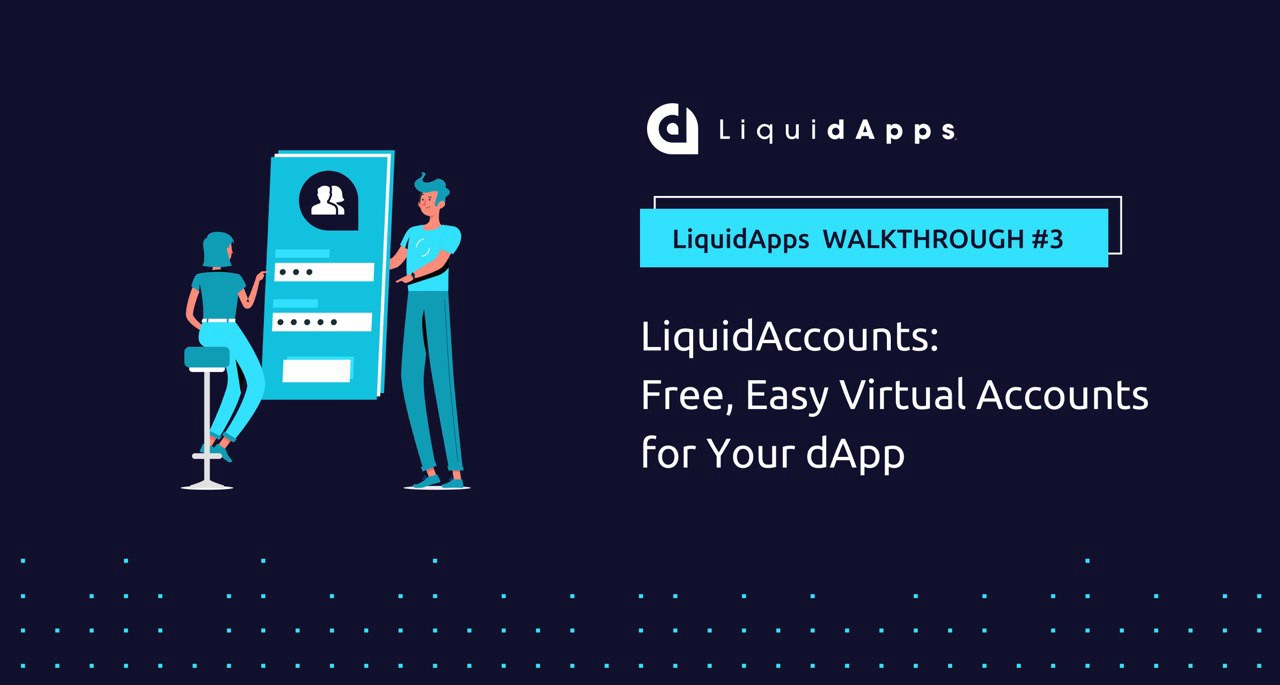 LiquidAccounts 让用户可免于钱包和密钥的麻烦