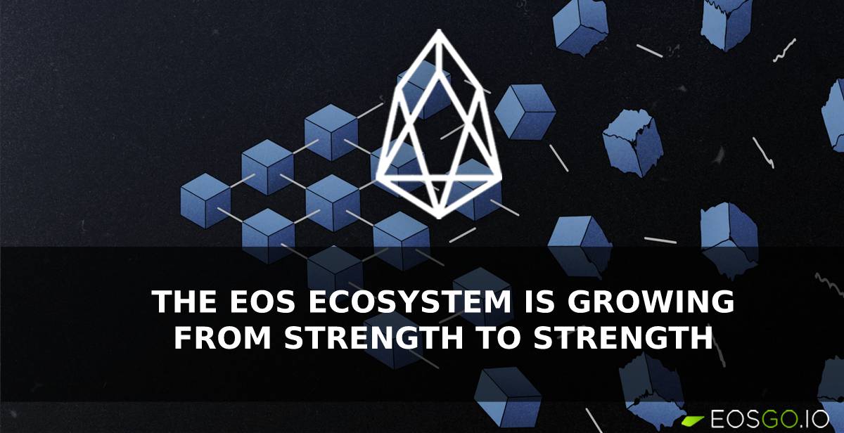 一周焦点：EOS生态系统正日益壮大