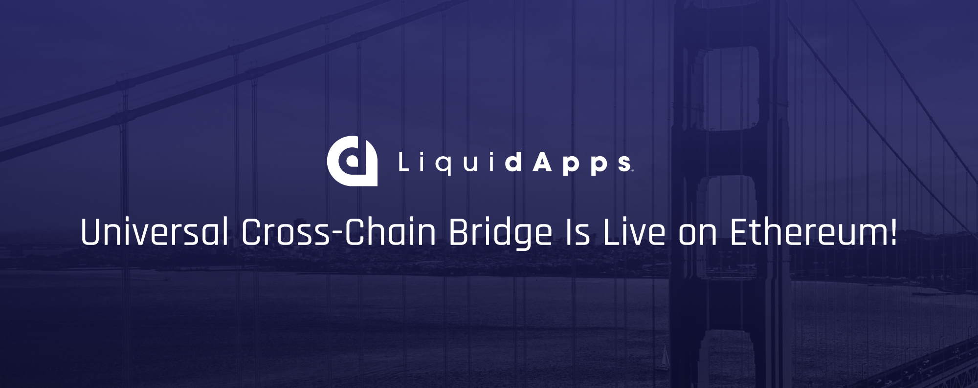 LiquidApps launched the Cross-Chain Bridge on Ethereum