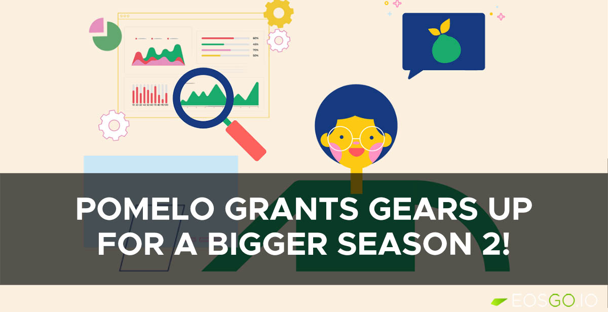 Pomelo Grants gears Up for a Bigger Season 2!