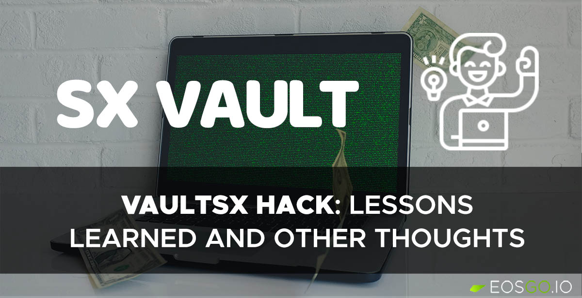 VaultSX Hack: Lessons Learned and Other Thoughts