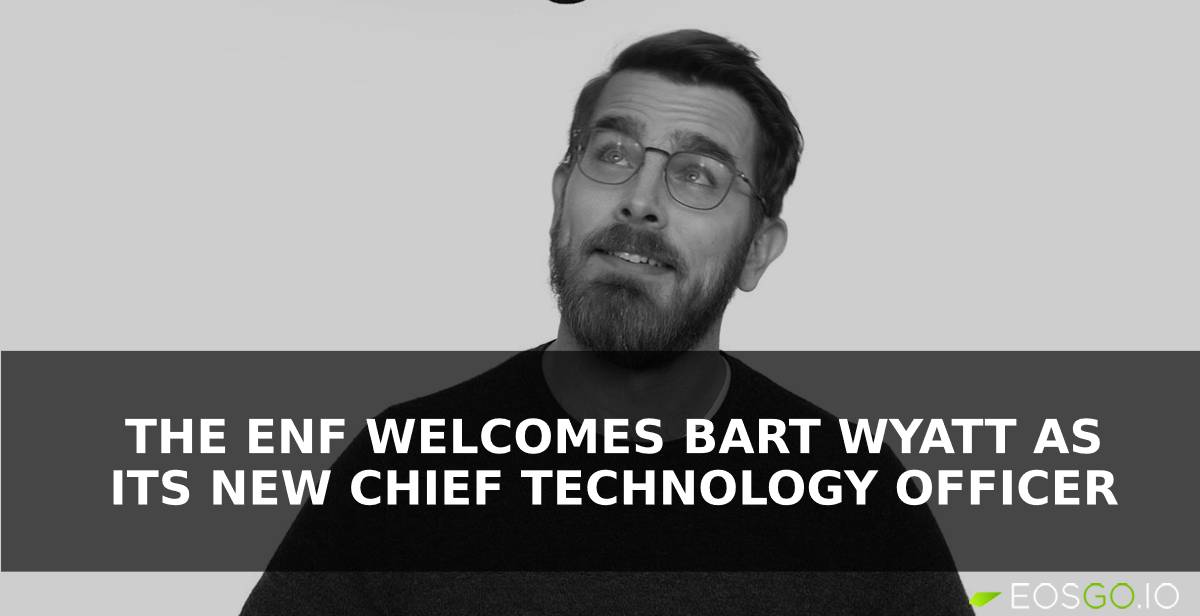Bart Wyatt出任ENF首席技术官
