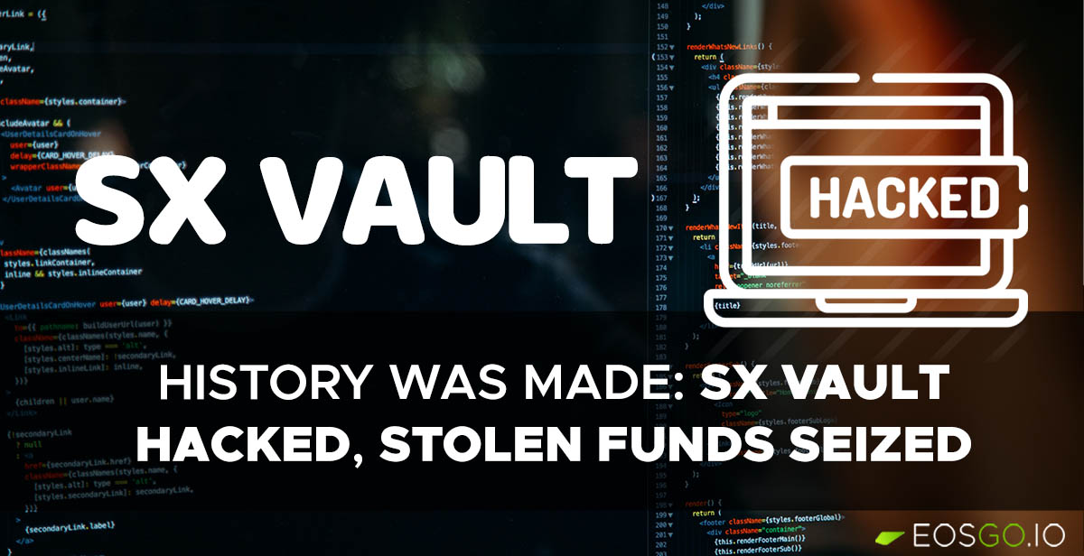 history-was-made-sx-vault-hacked-stolen-funds-seized