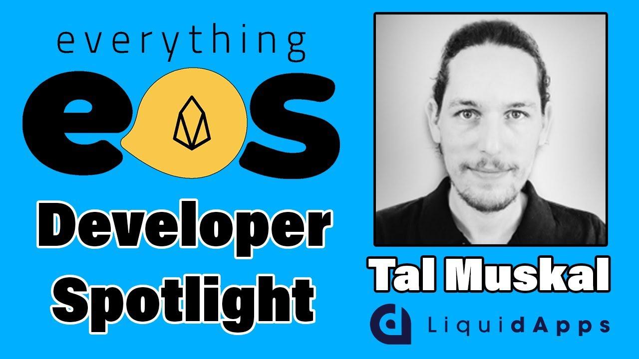 Developer Spotlight: Tal Muskal - LiquidApps CTO