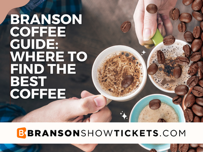 Branson Coffee Guide: Where to Find the Best Coffee