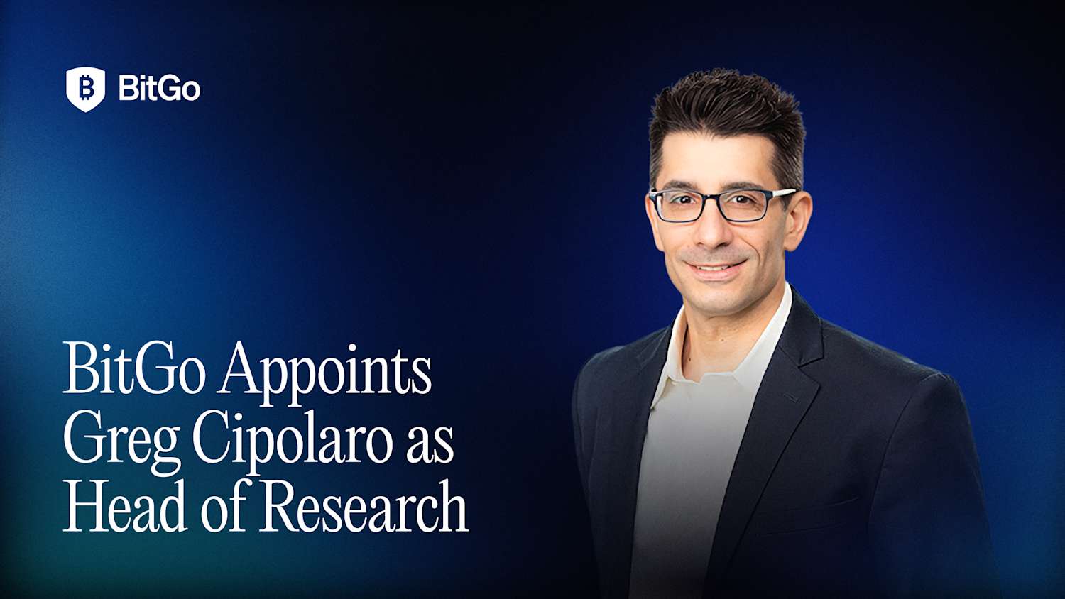 Greg Cipolaro, Head of Research at BitGo