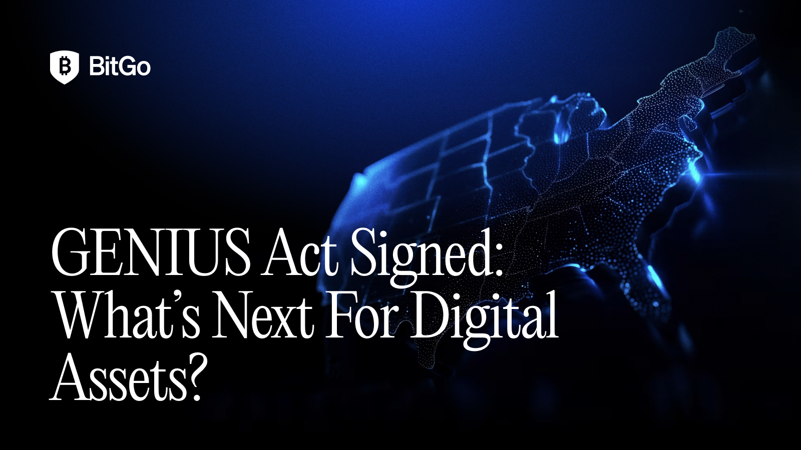 What the GENIUS Act Means for the Future of Digital Assets_V3.png