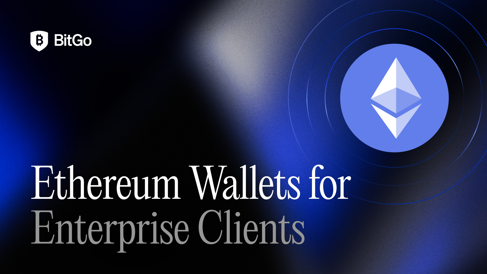 BitGo Sees Growth in Ethereum Wallets for Enterprise Clients.png