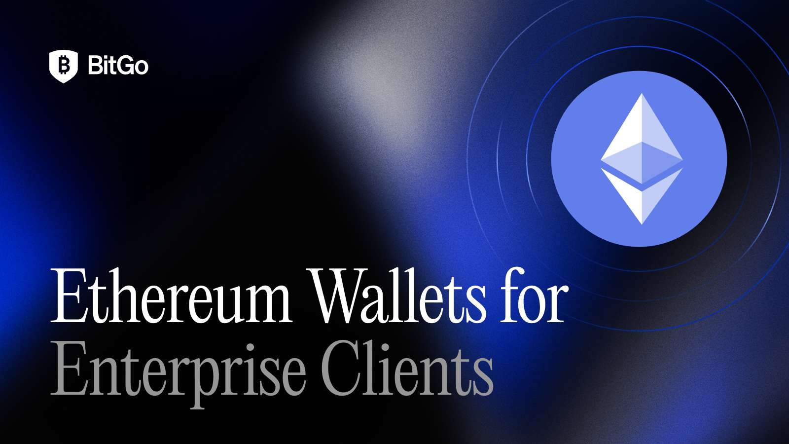 BitGo Sees Growth in Ethereum Wallets for Enterprise Clients.png