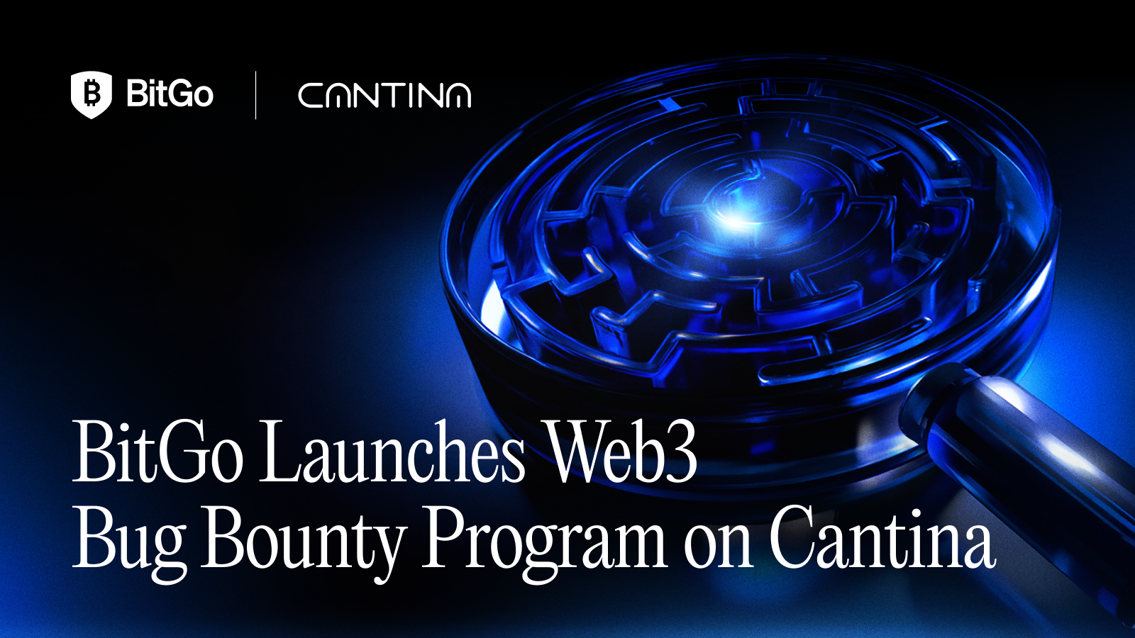 BitGo Launches Bug Bounty Program on Cantina (1).png
