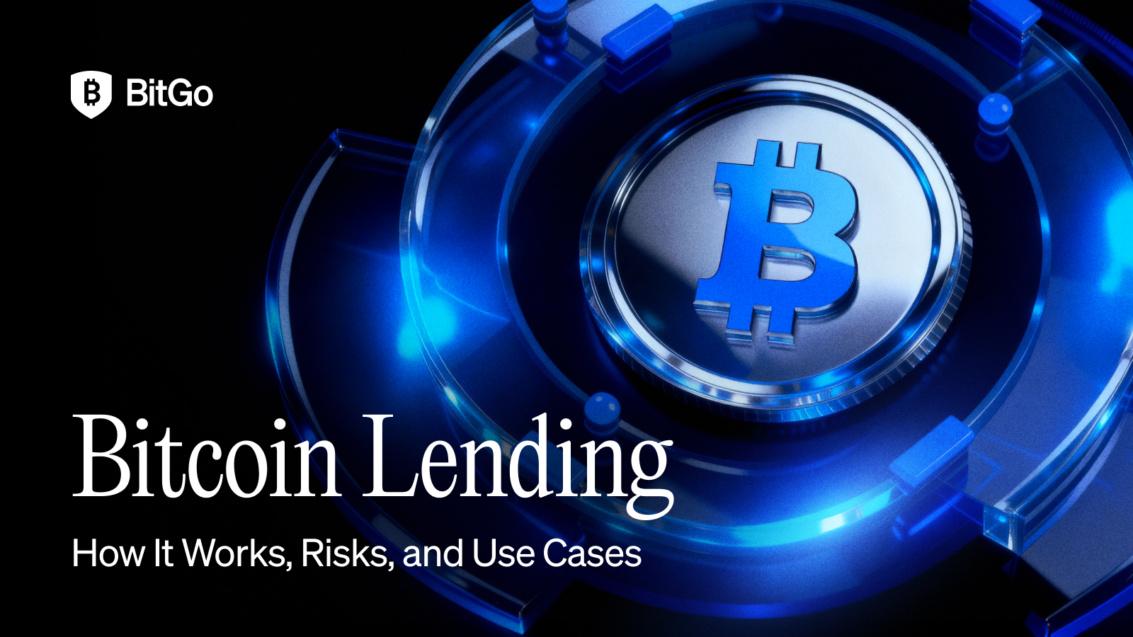 Bitcoin Lending How It Works, Risks, and Use Cases.png