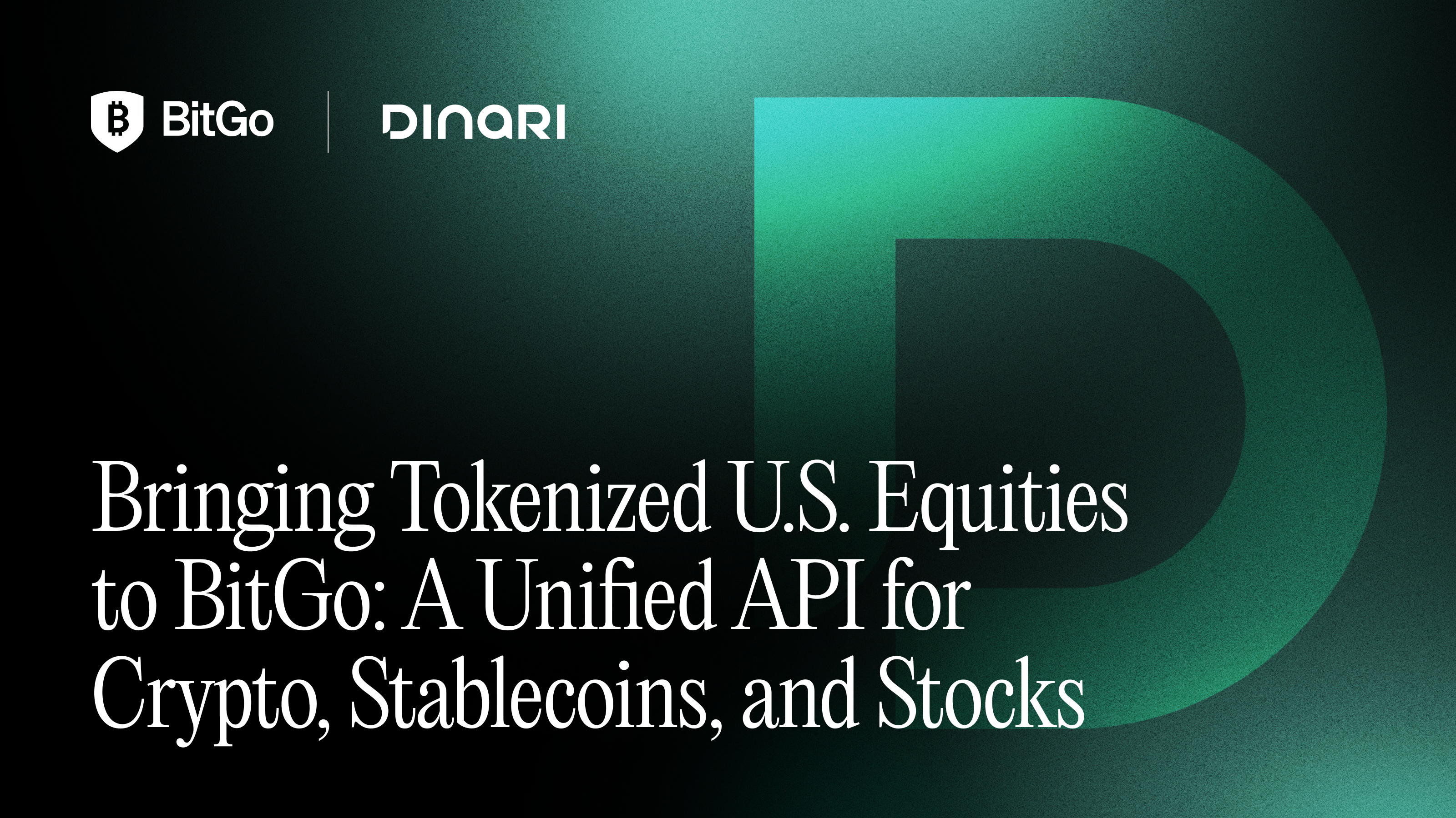 BitGo_Dinari.png