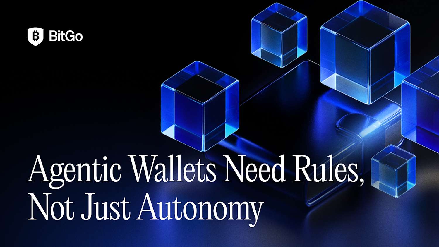 Agentic Wallets Need Rules Not Just Autonomy.png