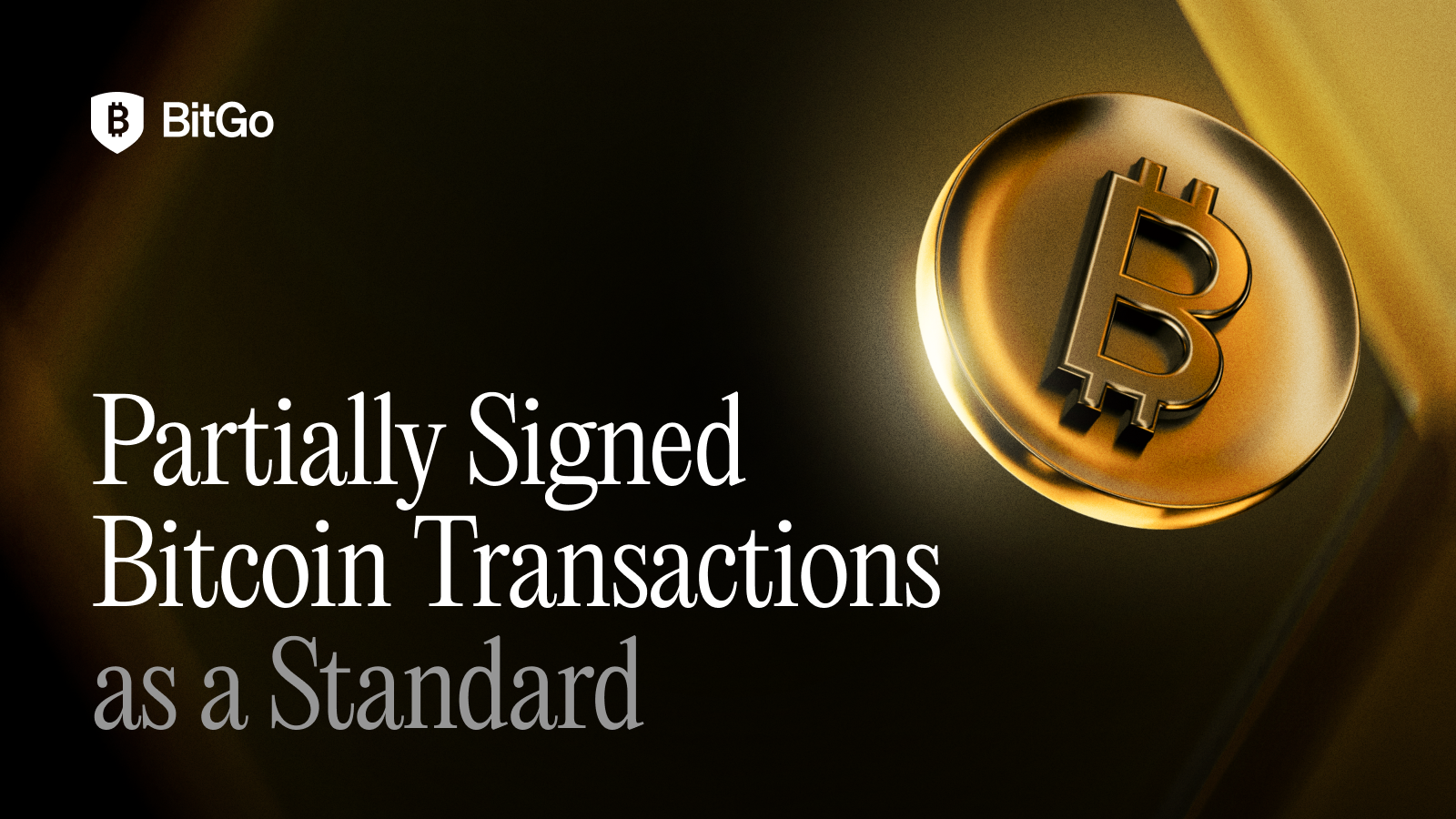 Partially Signed Bitcoin Transactions as a Standard.png