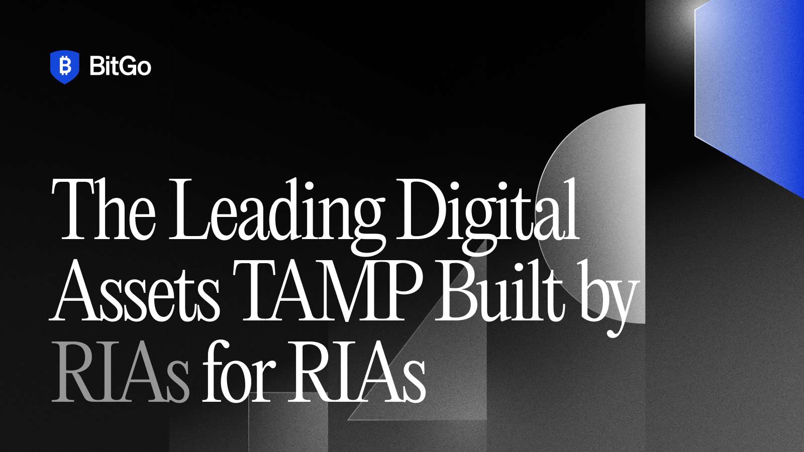 Blog - The Leading Digital Assets TAMP Built by RIAs for RIAs