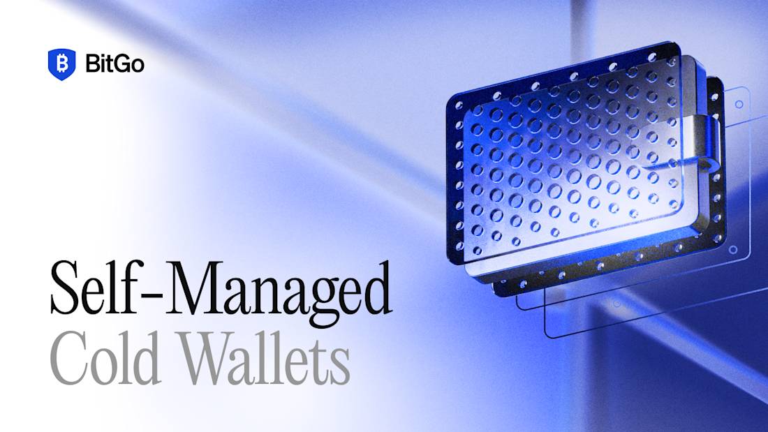 Control your own security - A guide to BitGo’s self-managed cold wallets.png