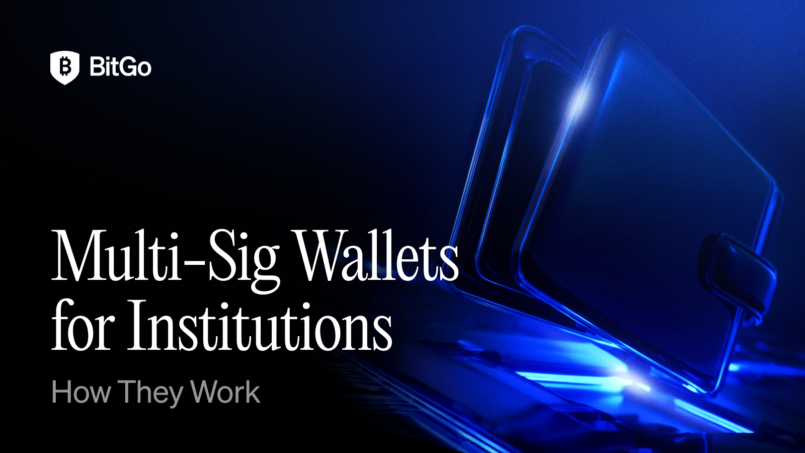 Multi-Sig Wallets for Institutions_ How They Work.png