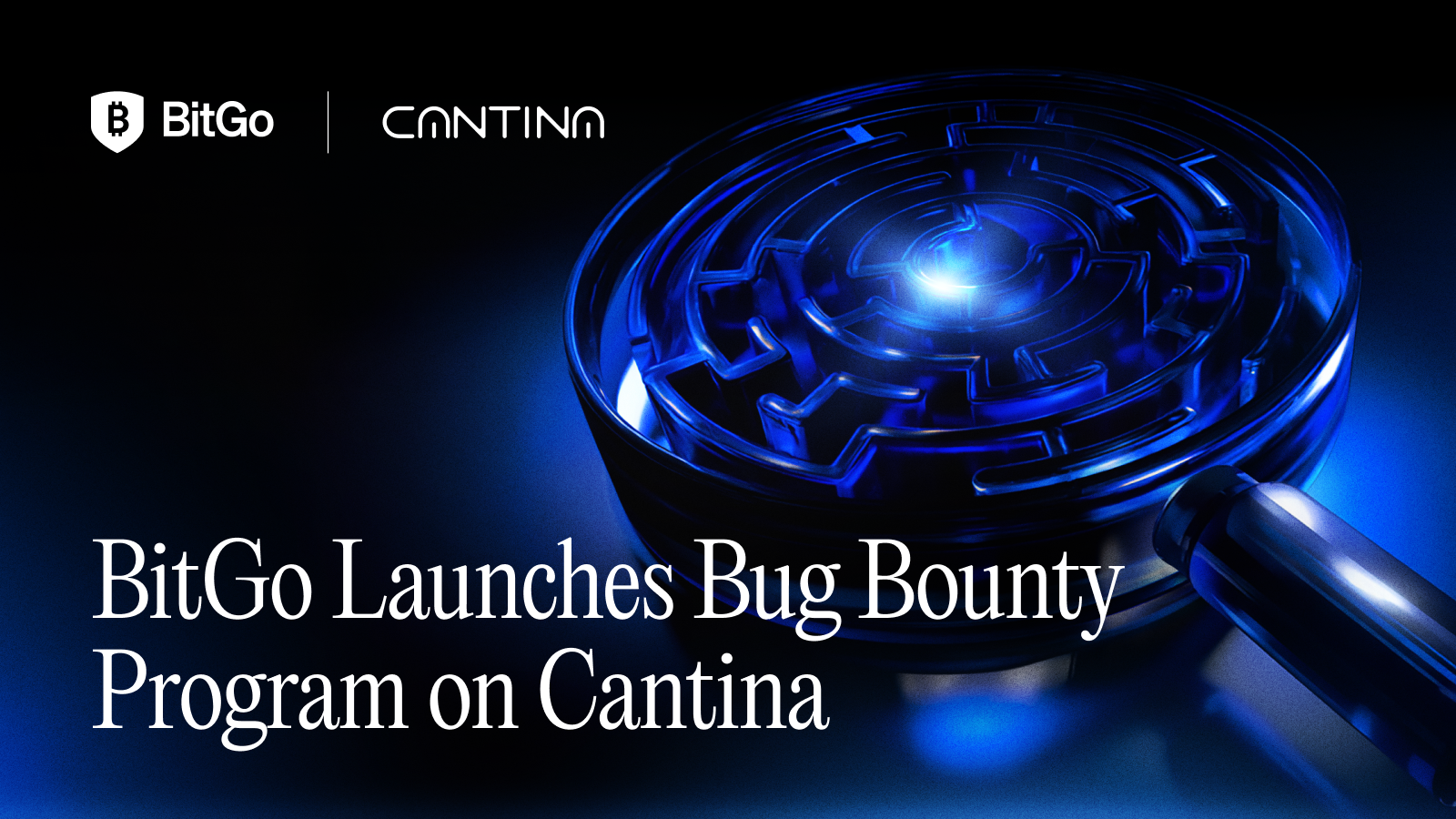 BitGo Launches Bug Bounty Program on Cantina.png