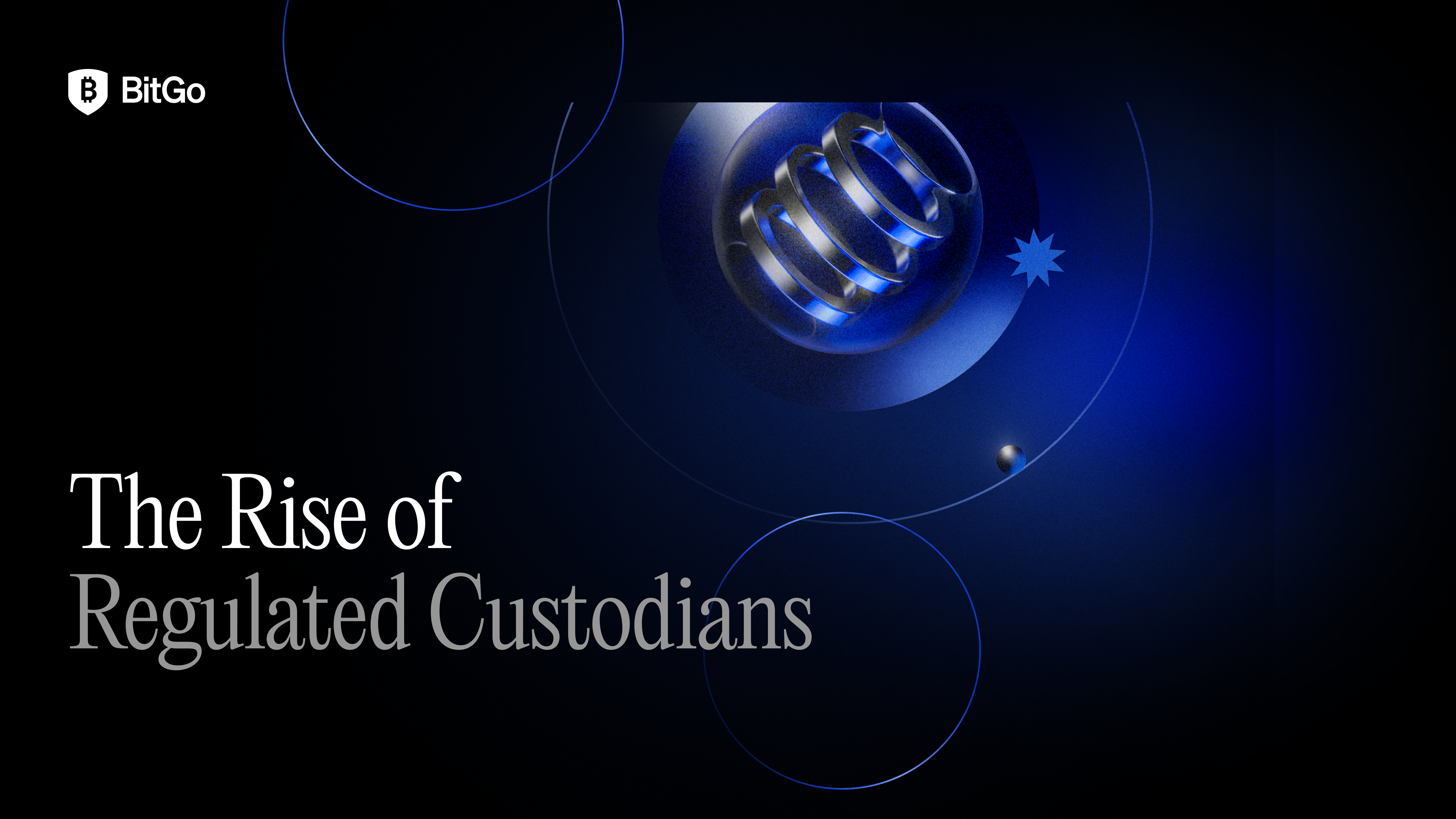 The Rise of Regulated Custodians.png