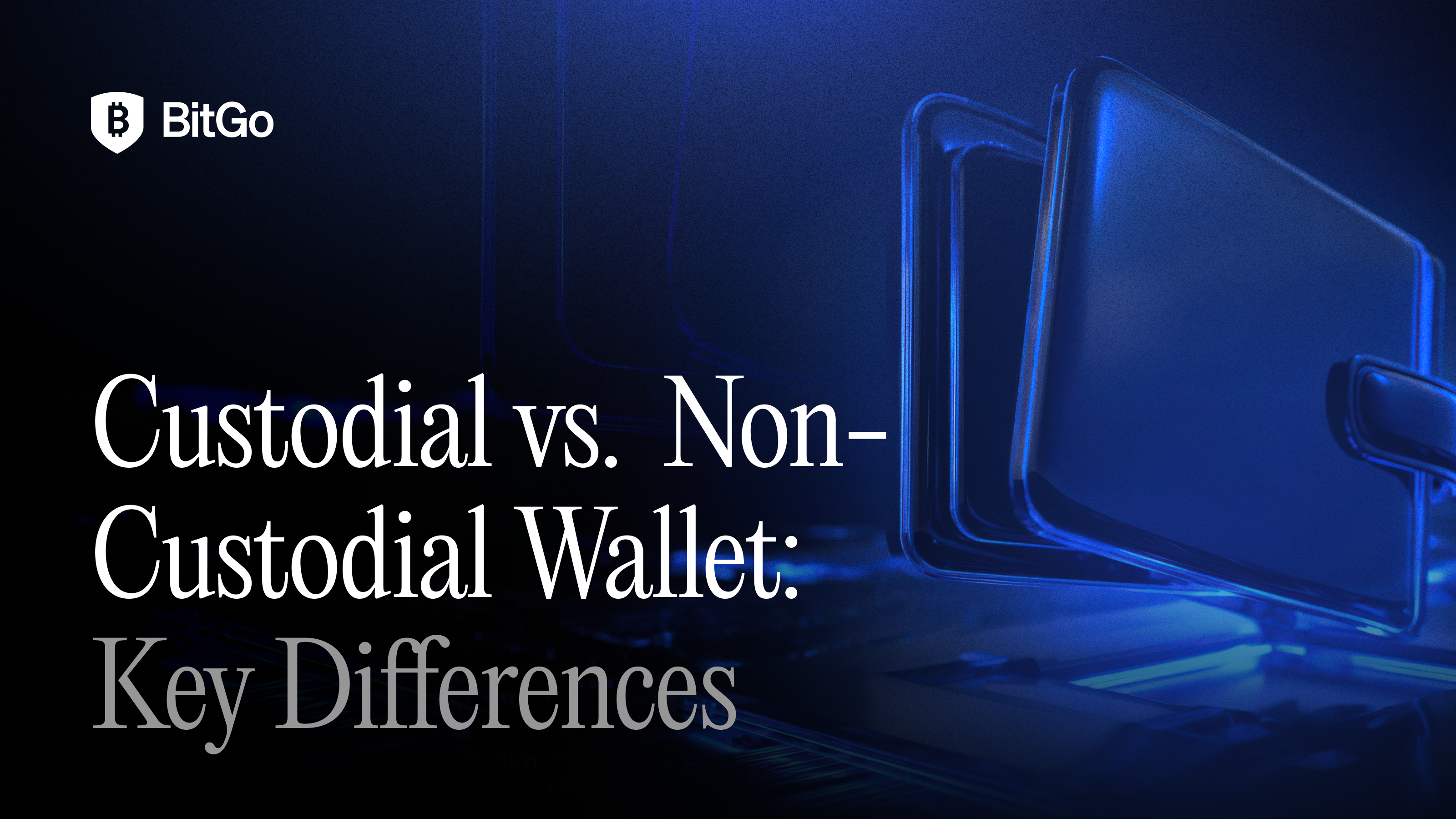 Custodial vs Non Custodial