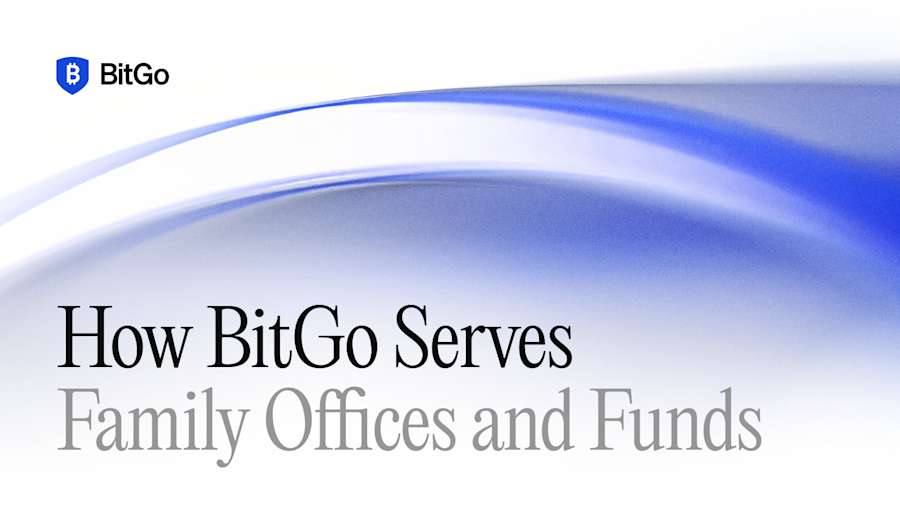 Family Offices at BitGo - A Brief Exploration.png