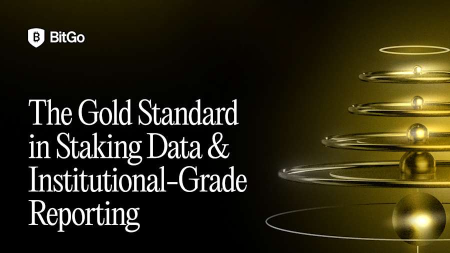 BitGo: The Gold Standard in Staking Data & Institutional-Grade Reporting