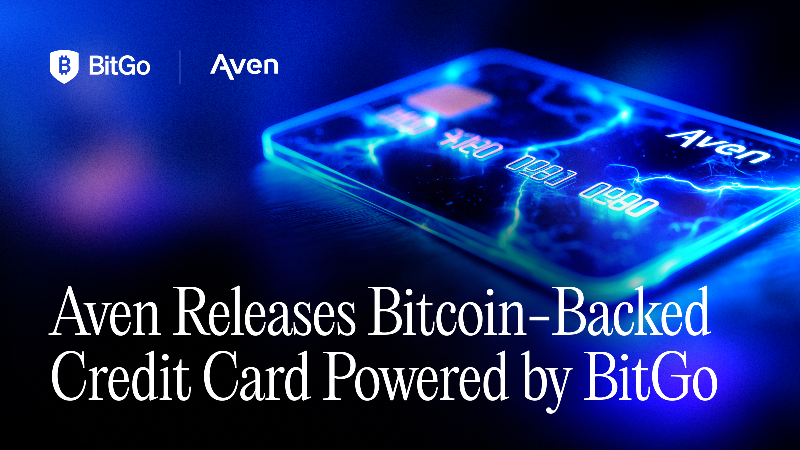 Aven Releases Bitcoin-Backed Credit Card, Powered by BitGo 2.png