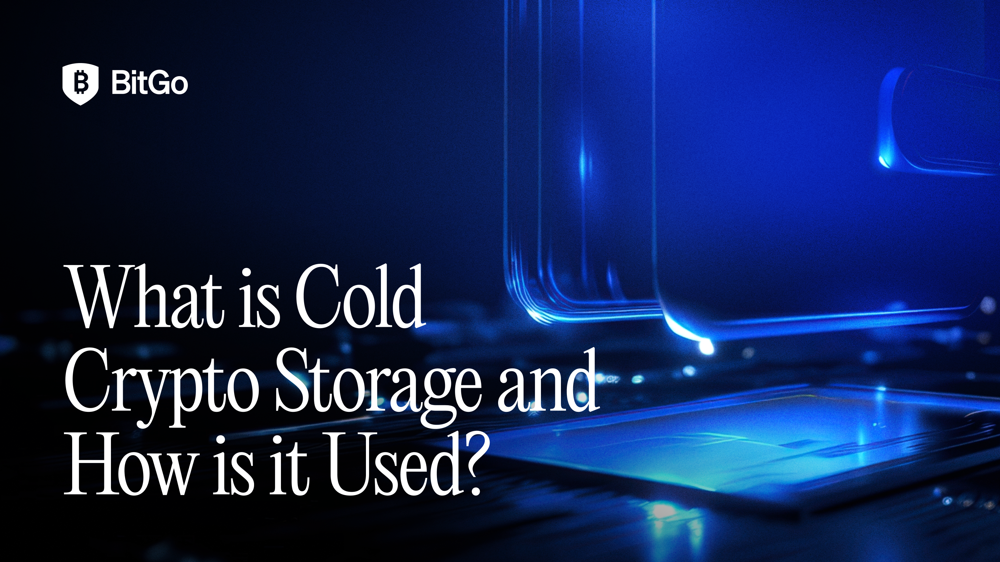 What is Cold Crypto Storage and How is it Used_.png