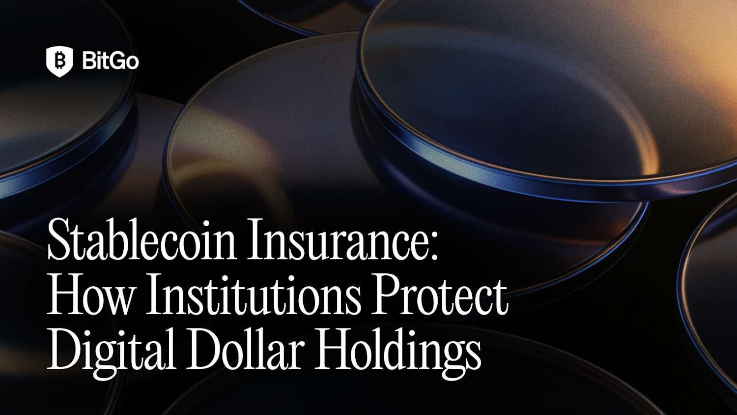 Stablecoin Insurance_ How Institutions Protect Digital Dollar Holdings -2.png