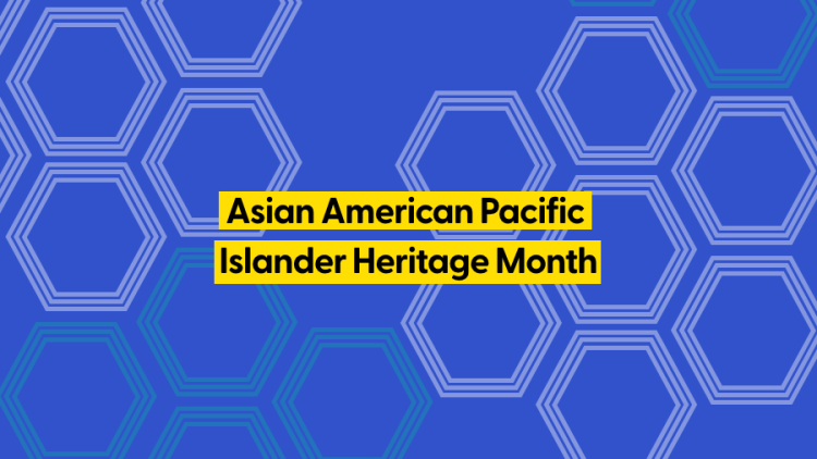 AAPI Heritage Month Blog