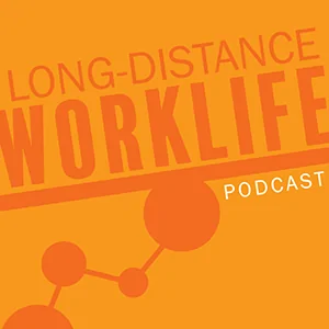 Cover of Long-Distance Worklife Podcast