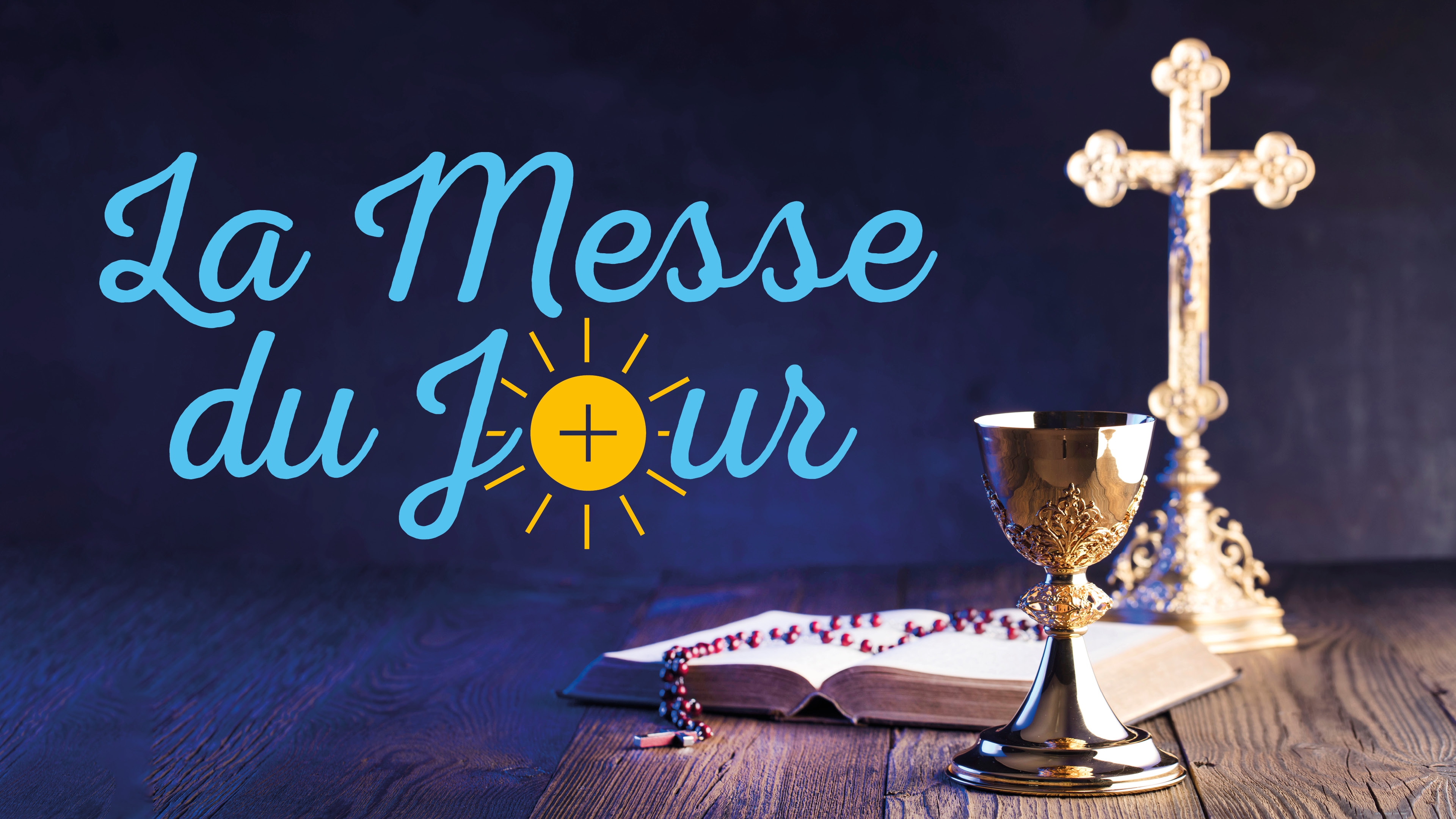 Découvrir La Messe du Jour – Les textes du jour accompagnés d'une méditation