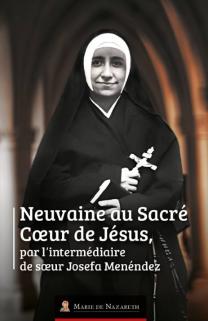 Sacré Cœur de Jésus avec sœur Josefa - Livret neuvaine - photo de sœur Josefa Menéndez