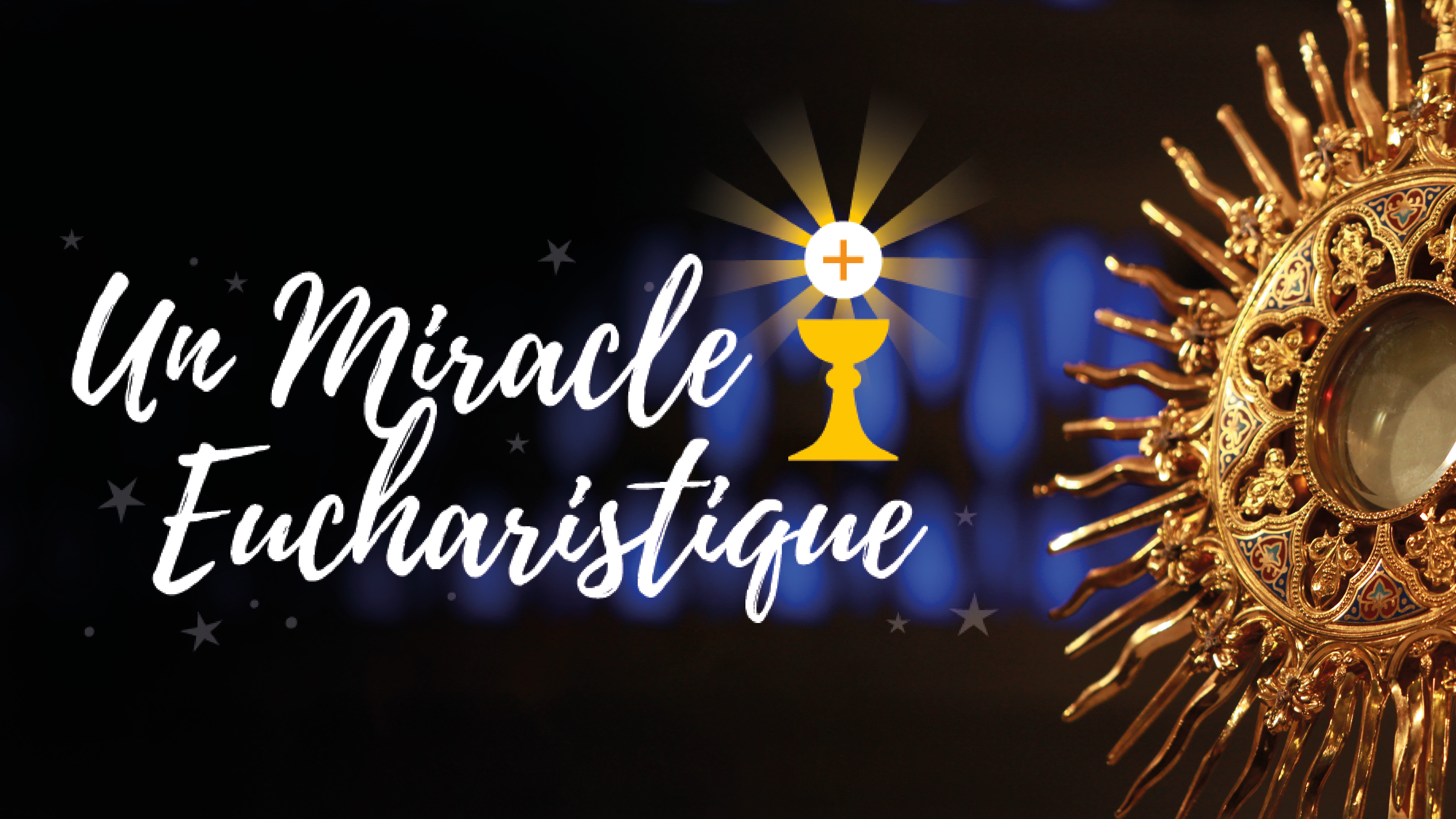 Découvrir Un Miracle Eucharistique – 