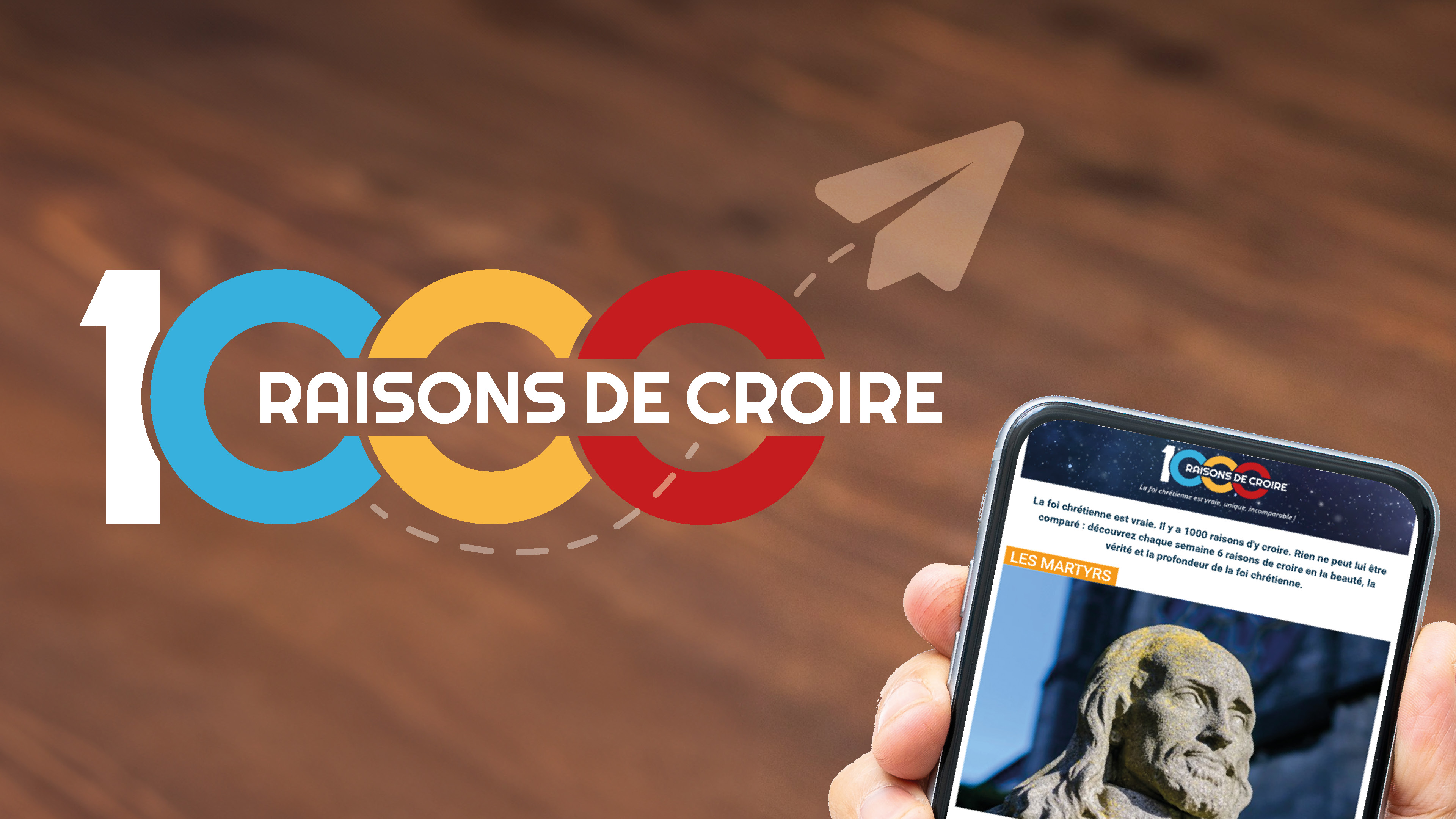 Découvrir 1000 Raisons de Croire – La foi chrétienne est vraie, unique, incomparable !