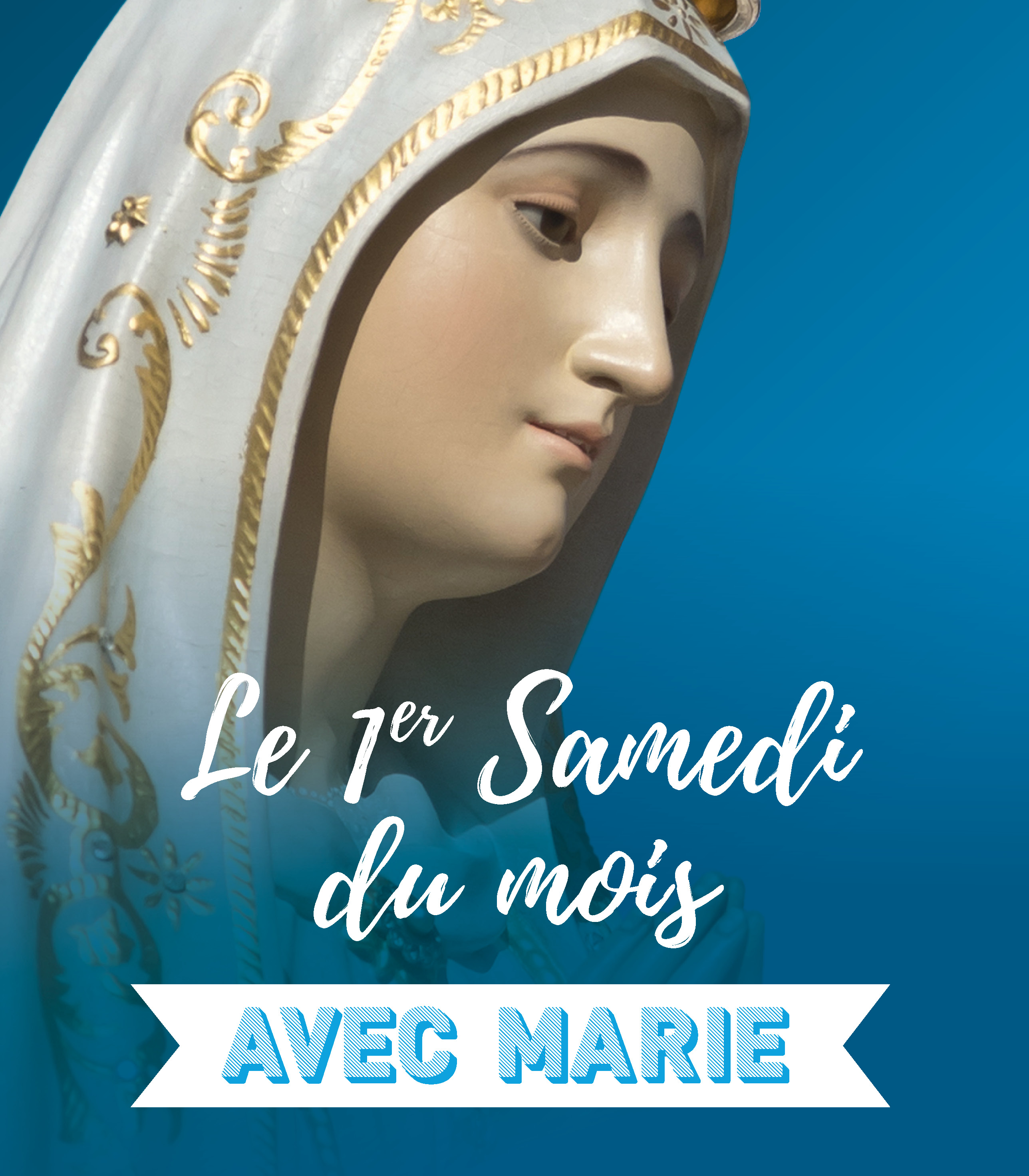 Découvrir Dévotion du premier samedi – 