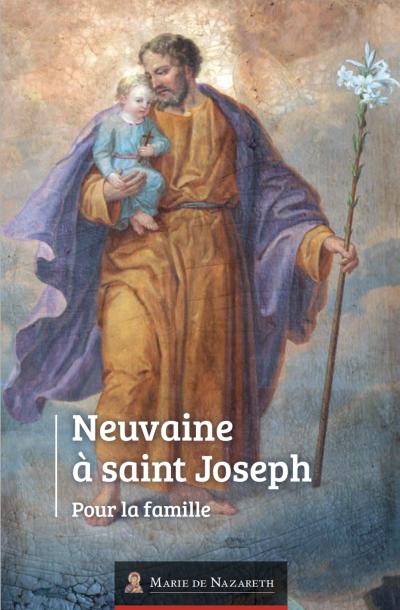 Neuvaine à saint Joseph pour la famille - le livret - Joseph tient l'Enfant Jésus dans ses bras