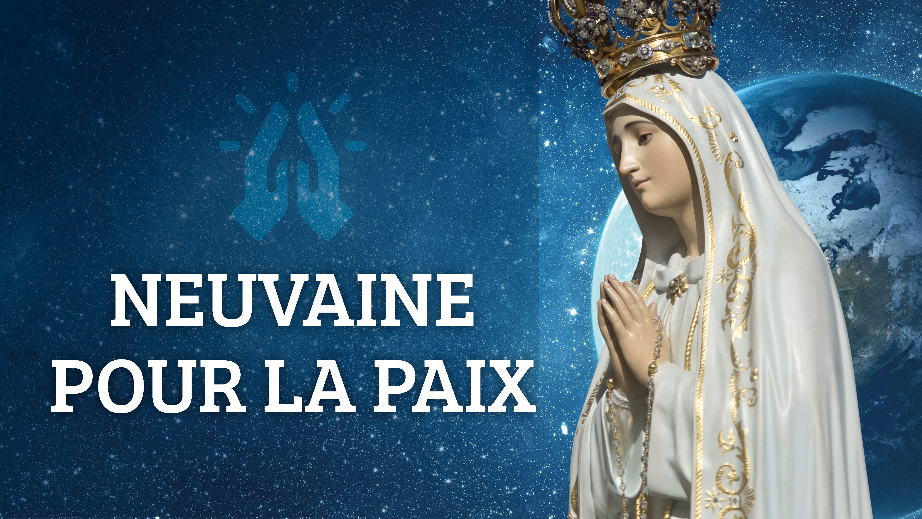 Découvrir Neuvaine pour la Paix – Pour demander la paix sur Terre
