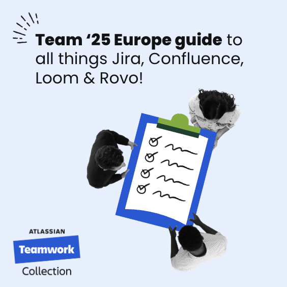 atlassian, team ’25 europe guide, teamwork collection, atlassian events, conference guide, team culture, collaboration tools, ai in teamwork, atlassian learning, event schedule, keynote previews, community events