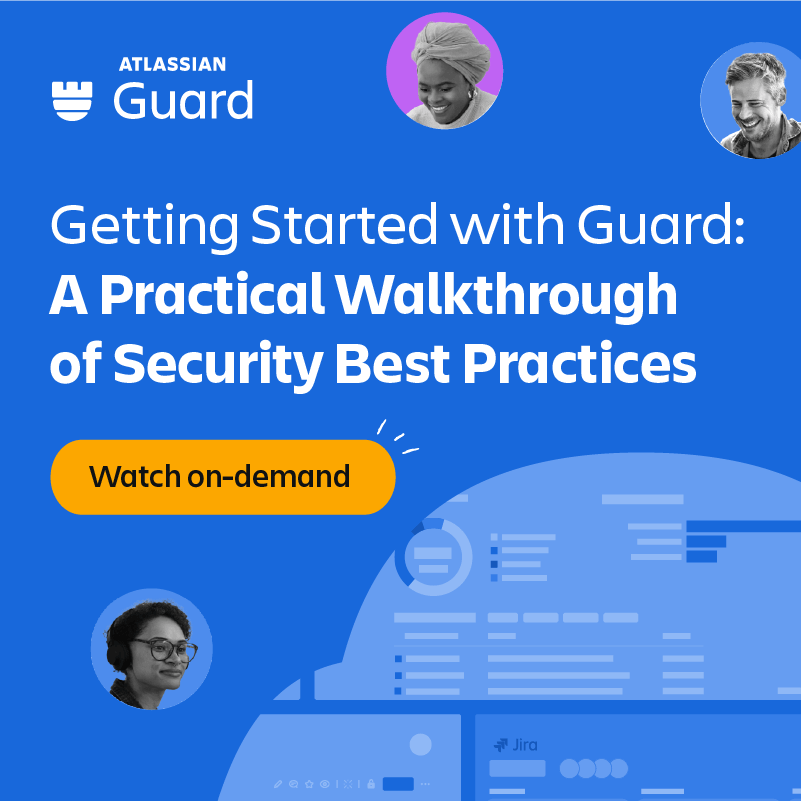 atlassian, guard standard webinar, cloud security workshop, atlassian learning, security best practices, admin training, atl security product, guard setup, enterprise security, atl security webinar