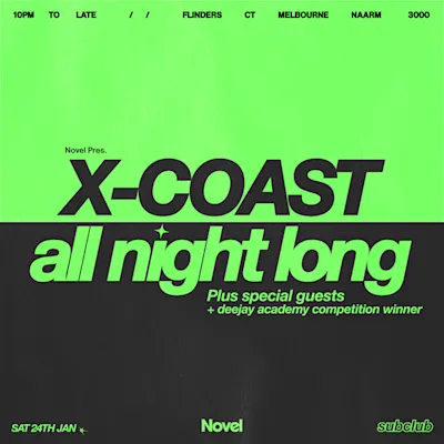 X-COAST & Friends All Night Long