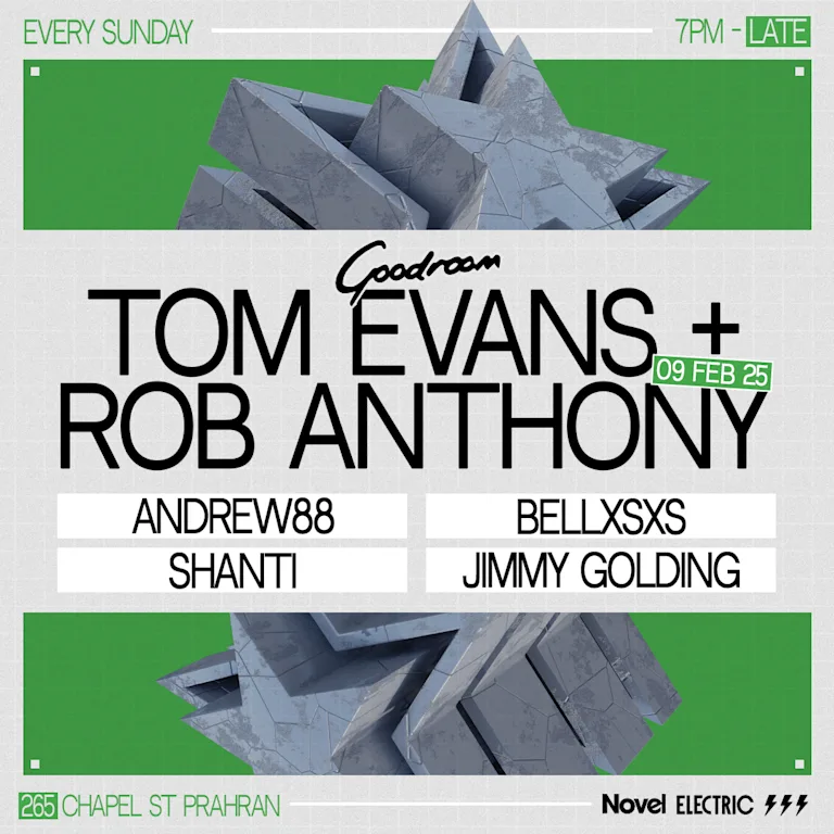Goodroom with Tom Evans + Rob Anthony