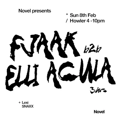 Novel Presents FJAAK b2b Elli Acula