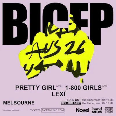 SOLD OUT - Novel Presents BICEP
